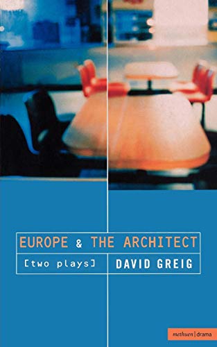 'Europe' & 'The Architect' (Methuen Modern Plays)