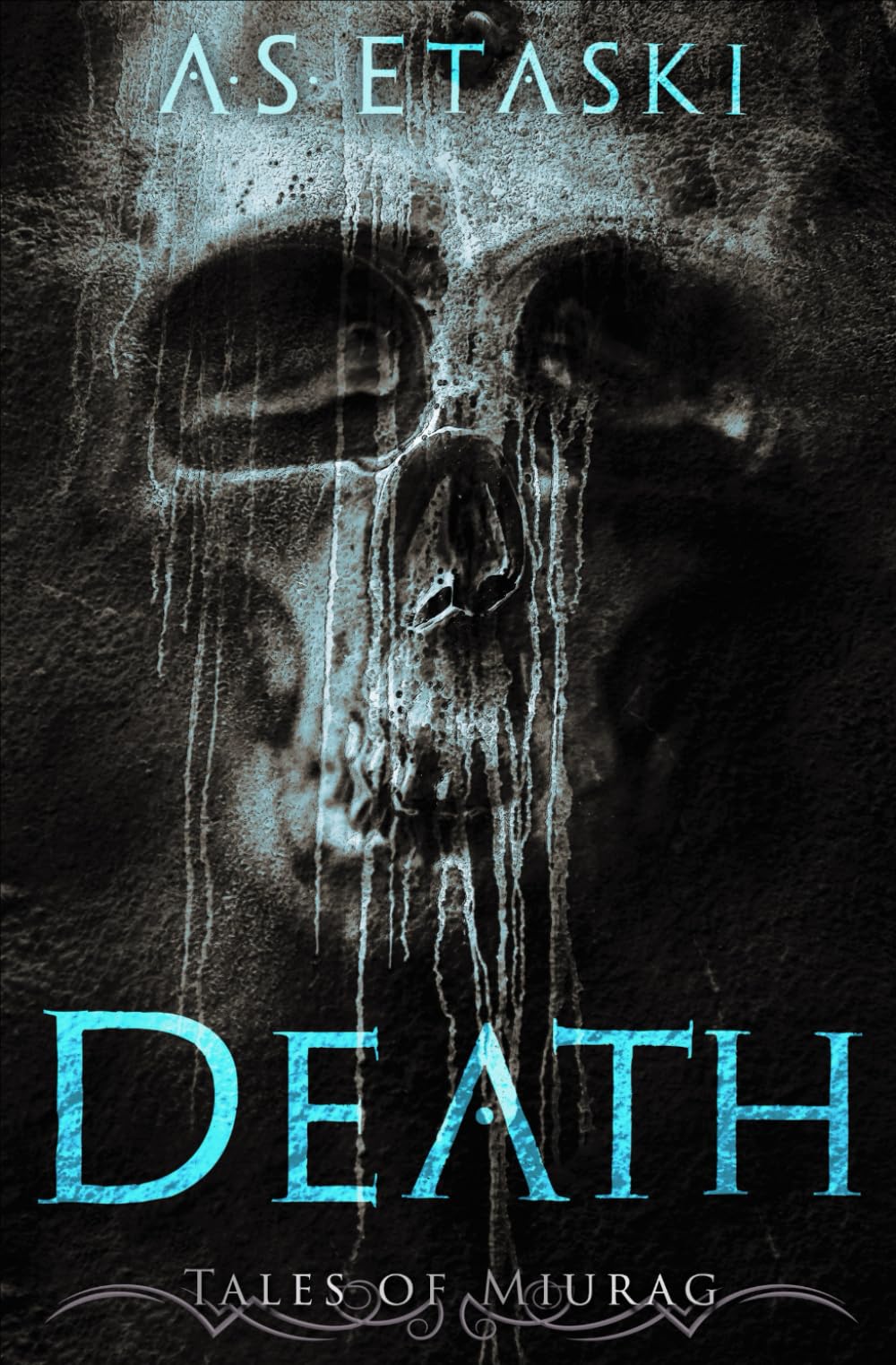 Death (Tales of Miurag, Band 3)
