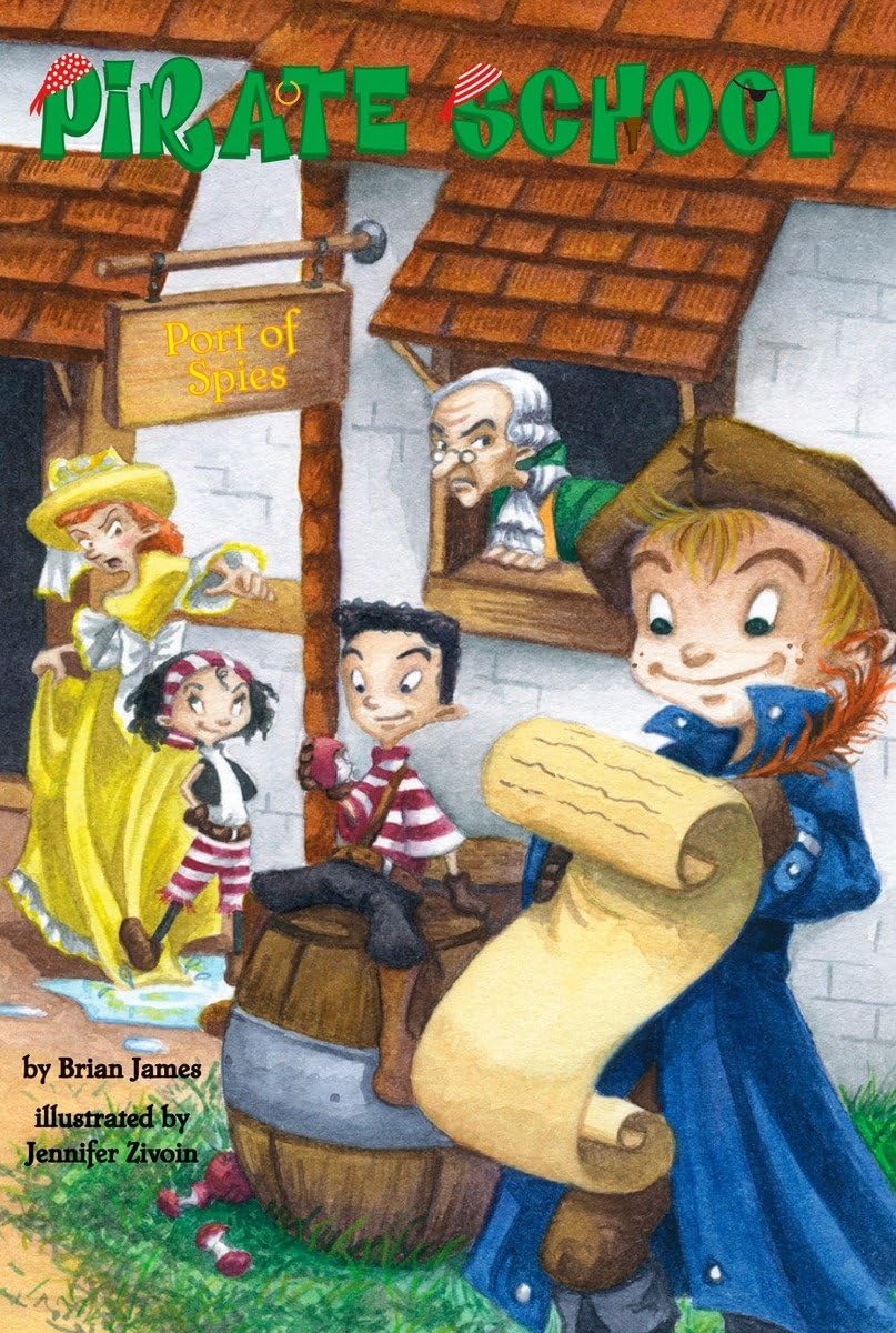 Port of Spies #4 (Pirate School, Band 4)
