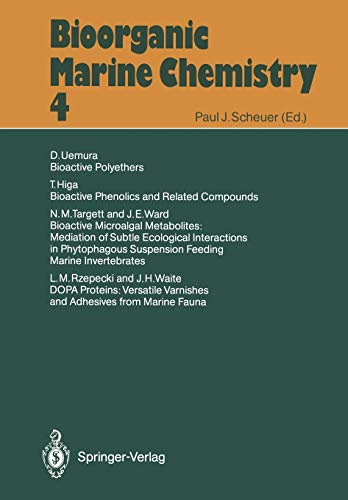 Bioorganic Marine Chemistry (Bioorganic Marine Chemistry, 4, Band 4)