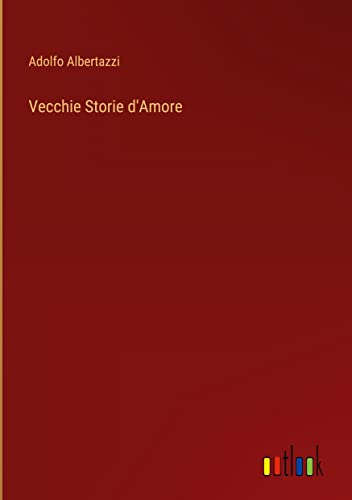 Vecchie Storie d'Amore