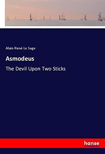 Asmodeus: The Devil Upon Two Sticks