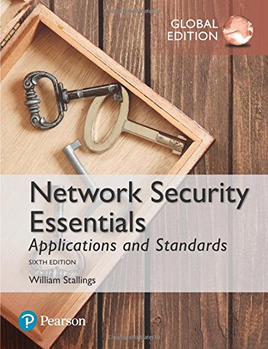 William Stallings Network Security Essentials, Applications And Standards, Global Edition