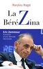 La Bérézina : Eric Zemmour : autopsie d'une déroute électorale