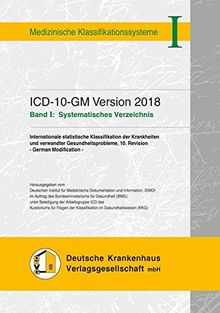 ICD-10-GM Version 2018: Band I: Systematisches Verzeichnis