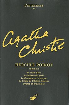 Agatha Christie : l'intégrale. Vol. 5. Hercule Poirot. 2