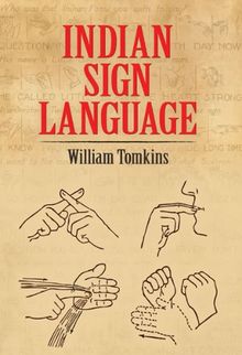 Indian Sign Language (Native American)