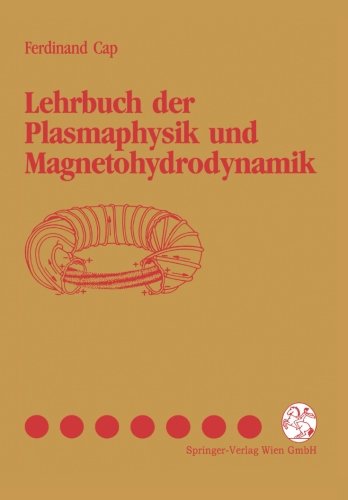 Lehrbuch der Plasmaphysik und Magnetohydrodynamik - Neu