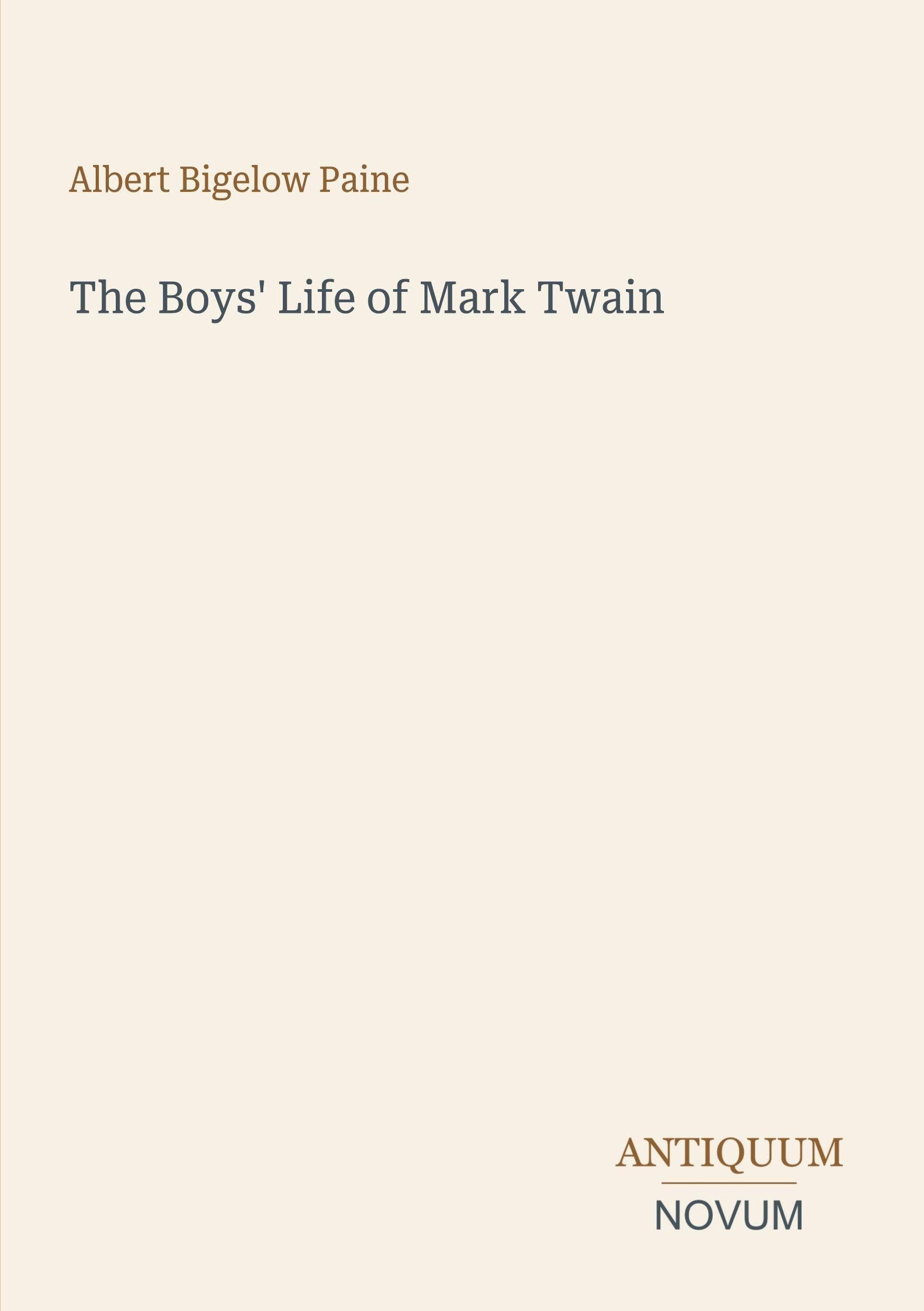 The Boys' Life of Mark Twain