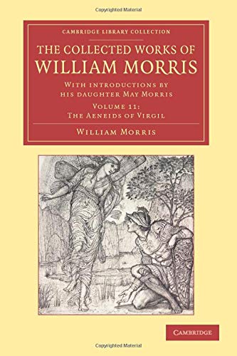 Die Buchhandlung in Oelde hat das Buch The Collected Works of William Morris 24 Volume Set: The Collected Works of William Morris: With Introductions By His Daughter May Morris (Cambridge Library Collection - Literary Studies)