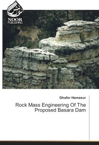 Rock Mass Engineering Of The Proposed Basara Dam