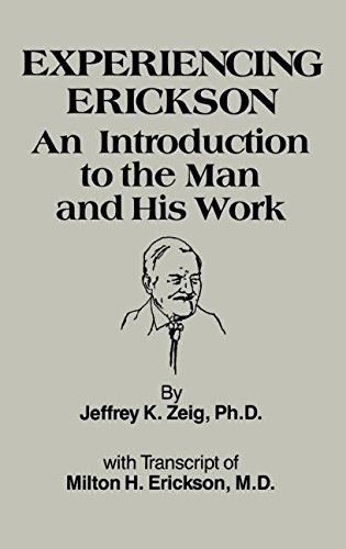Experiencing Erikson: Introduction to the Man and His Work