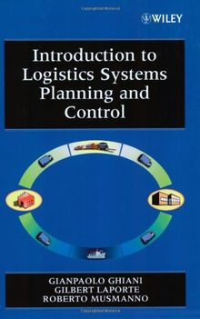 Intro to Logistics Systems Planning (Wiley-Interscience Series in Systems and Optimization)