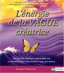 L'énergie de la vague créatrice (1CD audio)
