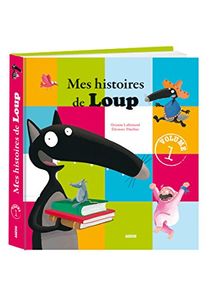 Mes histoires de loup. Vol. 1