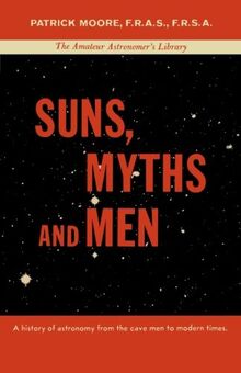 Suns, Myths and Men