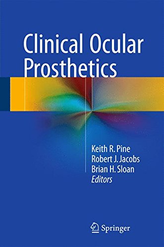 Clinical Ocular Prosthetics
