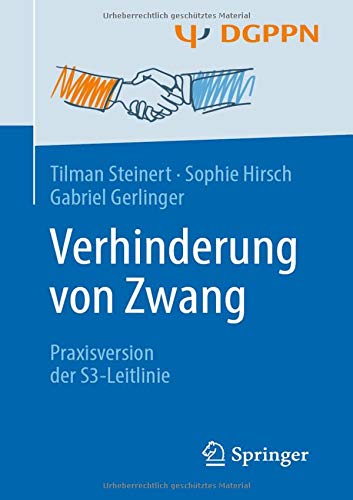 Verhinderung von Zwang - Tilman Steinert Sophie Hirsch Gabriel Gerlinger Kartoniert (TB)