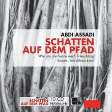 Schatten auf dem Pfad
