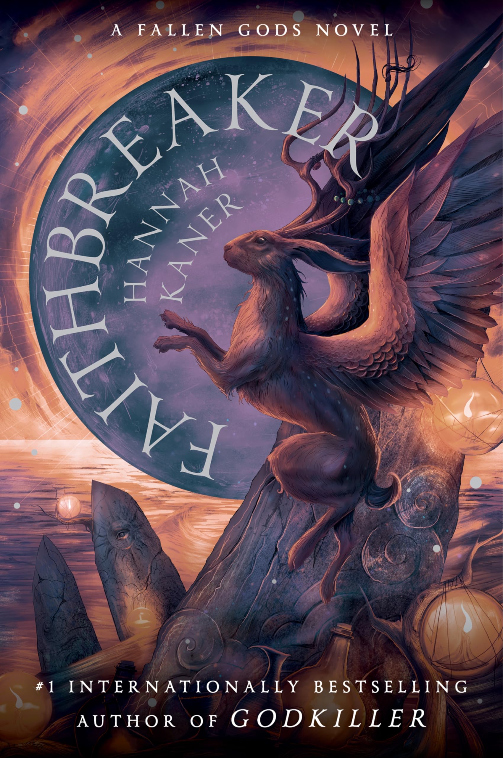 Faithbreaker: A Novel (Fallen Gods, 3)