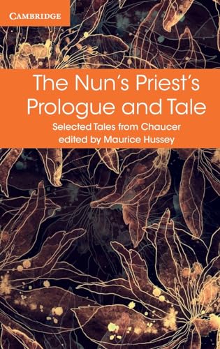 The Nun's Priest's Prologue and Tale (Selected Tales from Chaucer)