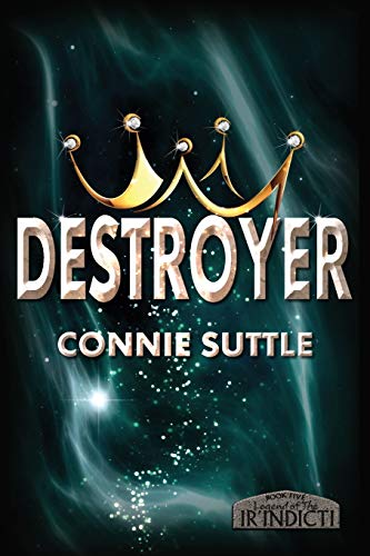 Destroyer (Legend of the Ir'Indicti, Band 5)