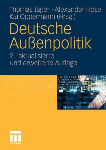 Deutsche Außenpolitik (German Edition)