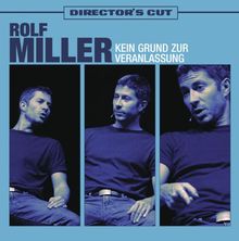 Kein Grund zur Veranlassung - DIRECTOR`s CUT (Neuauflage 2009) von Miller,Rolf | CD | Zustand gut