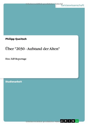Über 2030 - Aufstand der Alten: Eine ZdF-Reportage