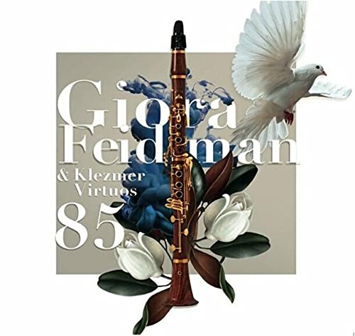 85: Giora Feidman 85