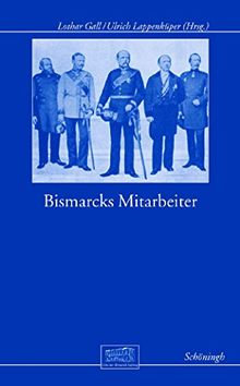 Bismarcks Mitarbeiter (Otto-von-Bismarck-Stiftung)