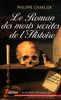 Le Roman des morts secrètes de l'Histoire