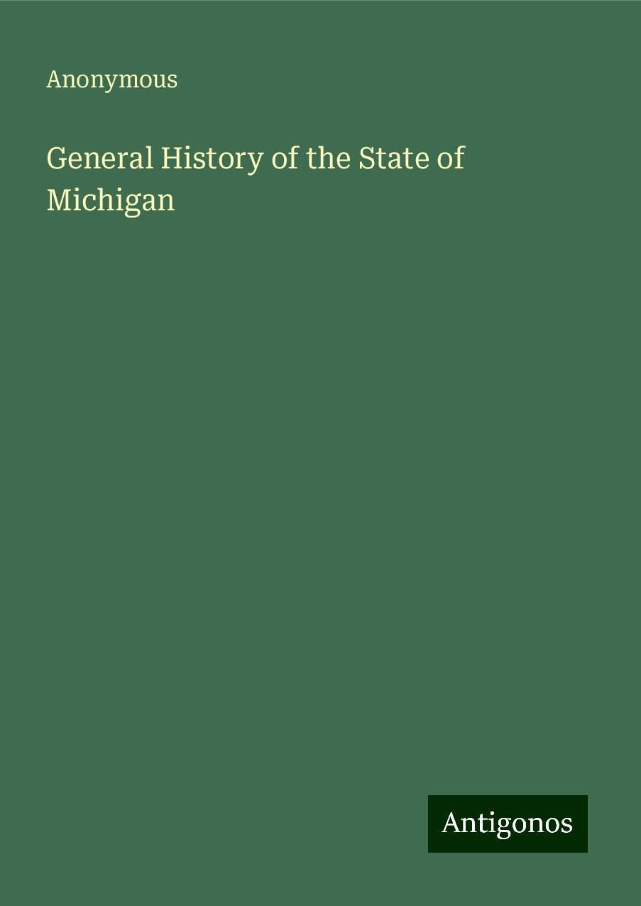 General History of the State of Michigan