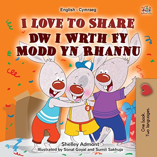 I Love to Share (English Welsh Bilingual Book for Kids) (English Welsh Bilingual Collection)