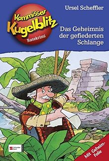 Kommissar Kugelblitz, Band 25: Das Geheimnis der gefiederten Schlange