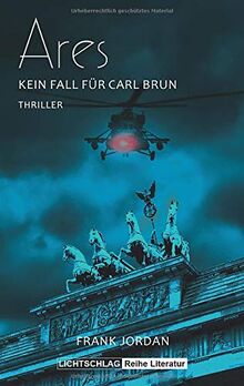 Ares: Kein Fall für Carl Brun