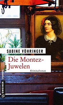 Die Montez-Juwelen: Kriminalroman (Kriminalromane im GMEINER-Verlag)