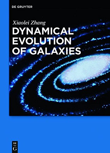 Dynamical Evolution of Galaxies