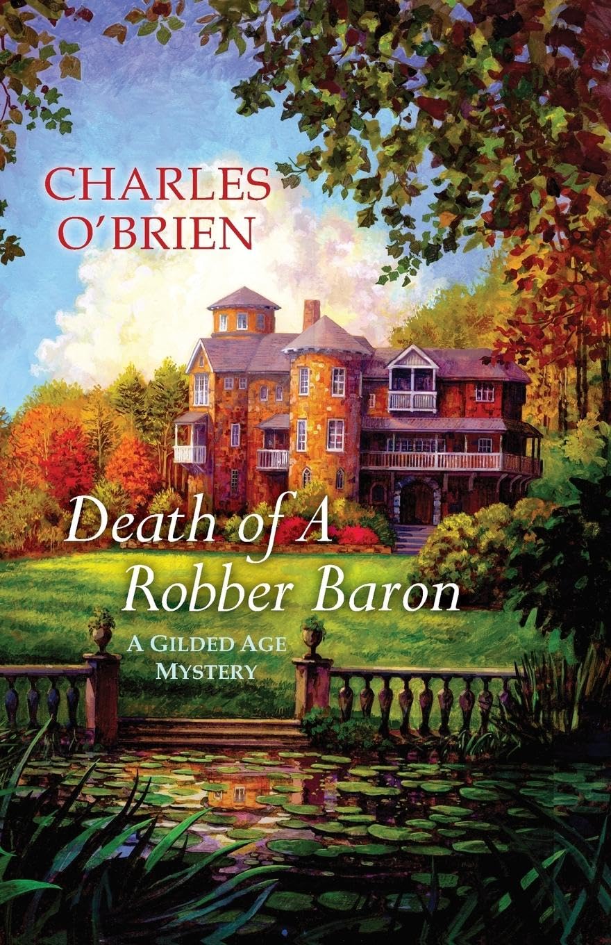 Death of a Robber Baron (A Gilded Age Mystery, Band 1)