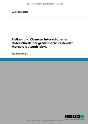 Risiken und Chancen interkultureller Unterschiede bei grenzüberschreitenden Mergers & Acquisitions