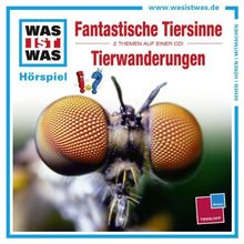 WAS IST WAS, Folge 42: Fantastische Tiersinne / Tierwanderungen