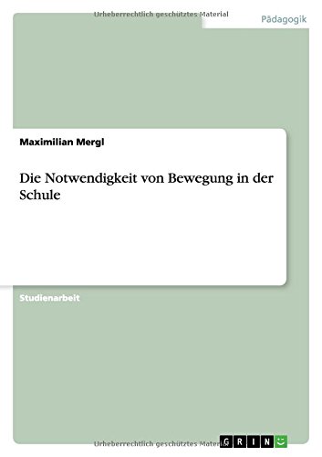 Die Notwendigkeit von Bewegung in der Schule