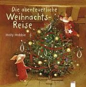 Die abenteuerliche Weihnachts-Reise