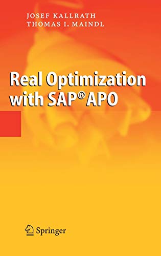 Real Optimization with SAP® APO