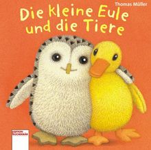 Die kleine Eule und die Tiere