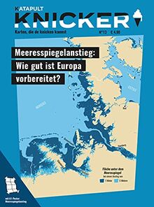 KNICKER Ausgabe 13: Meeresspiegelanstieg: Wie gut ist Europa vorbereitet?