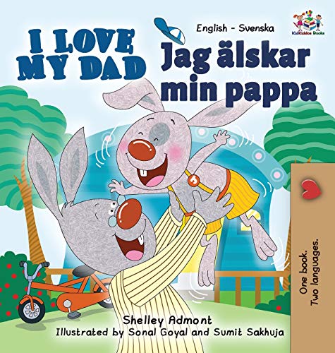 I Love My Dad (English Swedish Bilingual Book) (English Swedish Bilingual Collection)
