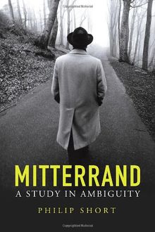 Mitterrand: A Study in Ambiguity