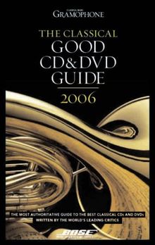 Classical Good CD and DVD Guide (Gramophone Classical Music Guide)