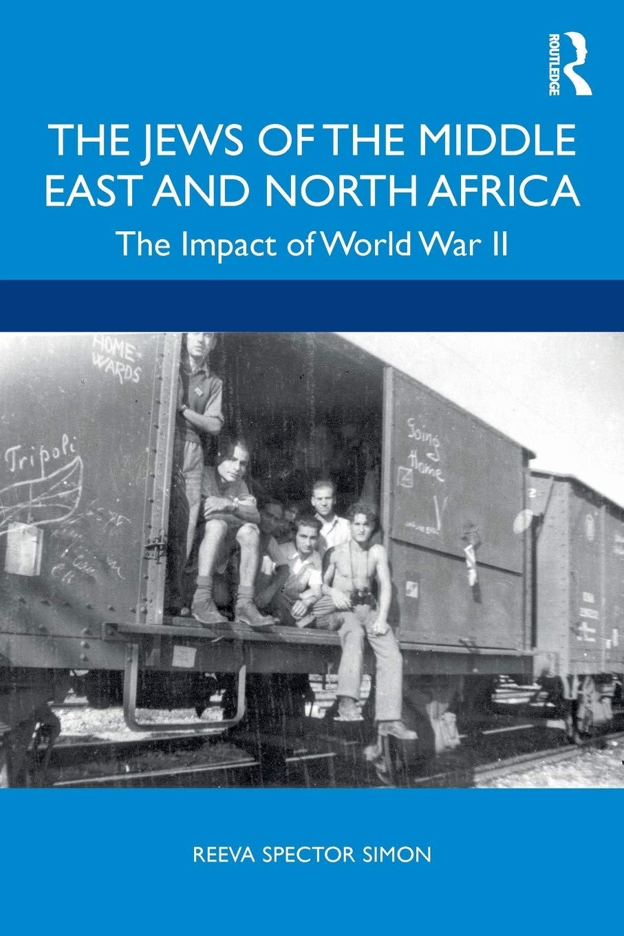 The Jews of the Middle East and North Africa: The Impact of World War II